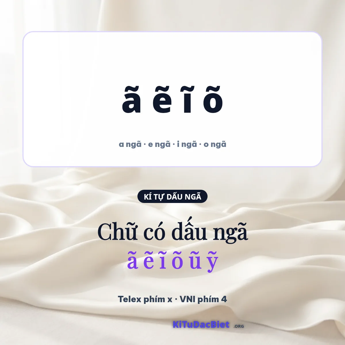 Chữ tiếng Việt có dấu ngã ã ẽ ĩ õ ũ ỹ gõ bằng Telex phím x và VNI phím 4