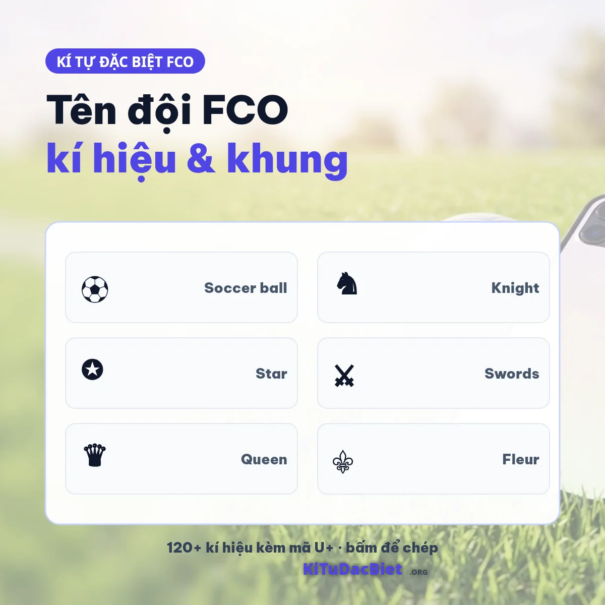 Kí tự đặc biệt FCO: ⚽ ♞ ✪ ⚔ ♛ ⚜ ghép quanh tên đội FC Online