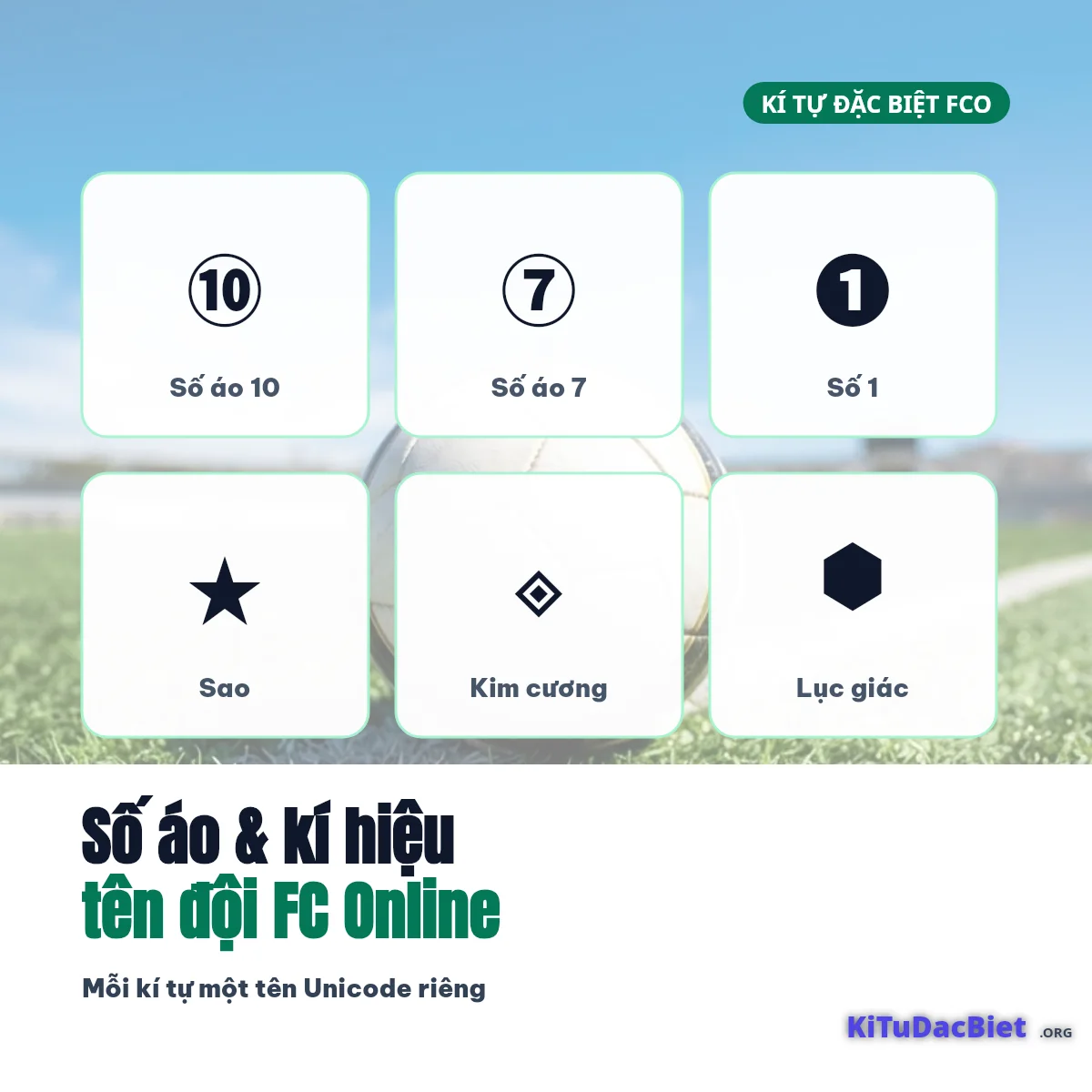 Số áo ⑩ ⑦ ❶ và kí hiệu ★ ◈ ⬢ cho tên đội FC Online